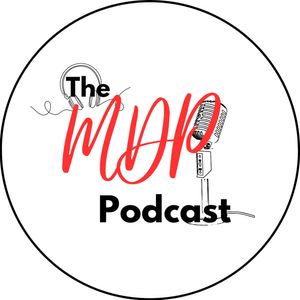 The MDP Podcast