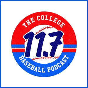 11Point7: The College Baseball Podcast