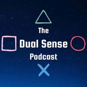 The Dual Sense Podcast