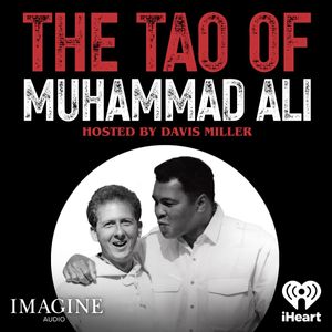 Imagine Audio: The Tao of Muhammad Ali