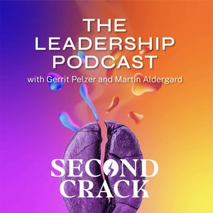 Second Crack — The Leadership Podcast