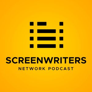 The Screenwriters Network Podcast: A Screenwriting Podcast for Emerging Writers!