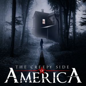 The Creepy Side of America