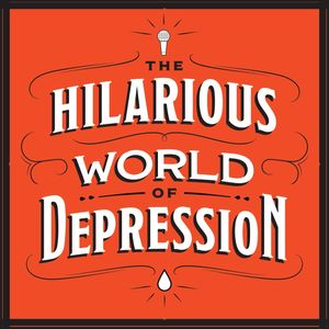 The Hilarious World of Depression