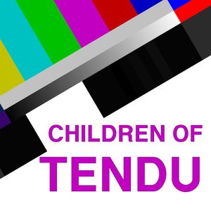 Children of Tendu