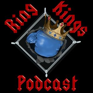 Ring Kings Podcast