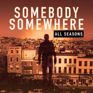 Somebody Somewhere