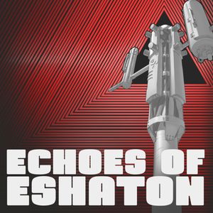 Echoes of Eshaton