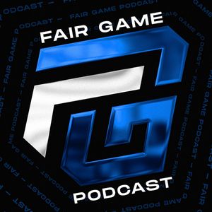 Fair Game Podcast