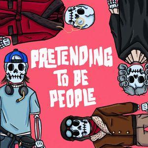 Pretending to be People