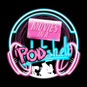 MoviesinaPODshell