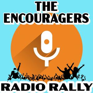 The Encouragers Radio Rally