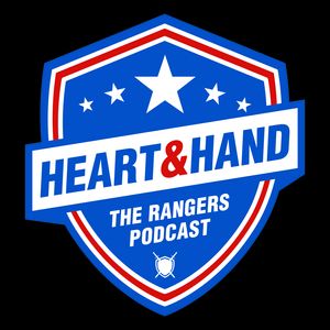 Heart and Hand - The Rangers Podcast