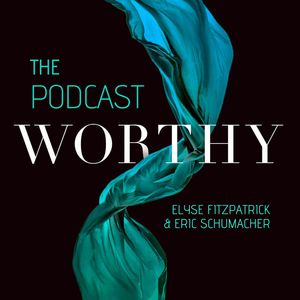 Worthy: Celebrating the Value of Women