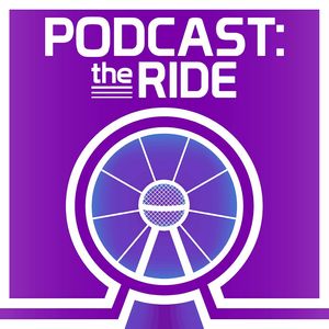 Podcast: The Ride