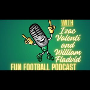 Fun Football Podcast