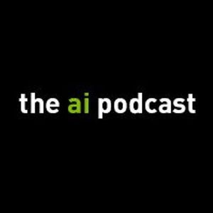 The AI Podcast