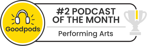 goodpods top 100 performing arts indie podcasts