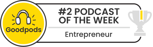 goodpods top 100 entrepreneur podcasts