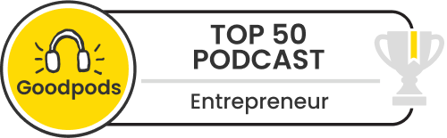 goodpods top 100 entrepreneur podcasts