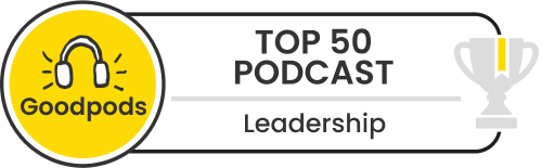 goodpods top 100 leadership podcasts