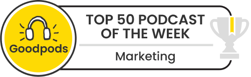 goodpods top 100 marketing podcasts