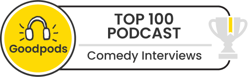 goodpods top 100 comedy interviews indie podcasts