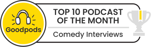 goodpods top 100 comedy interviews indie podcasts