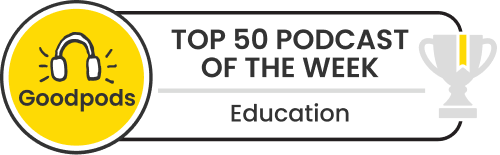 goodpods top 100 education podcasts