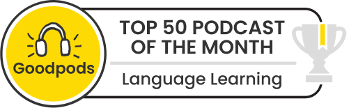 goodpods top 100 language learning podcasts
