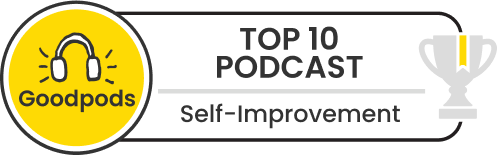 goodpods top 100 self-improvement indie podcasts