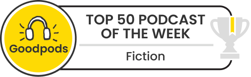 goodpods top 100 fiction indie podcasts