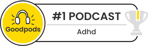 goodpods top 100 adhd indie podcasts