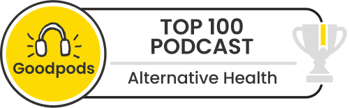 goodpods top 100 alternative health podcasts