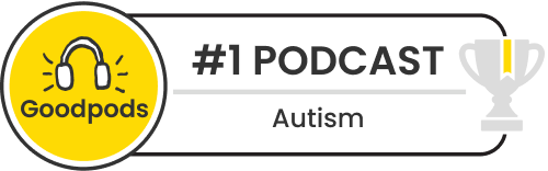 goodpods top 100 autism podcasts