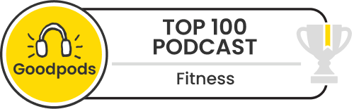 goodpods top 100 fitness podcasts