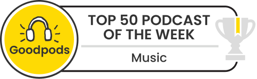 goodpods top 100 music podcasts