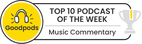 goodpods top 100 music commentary podcasts