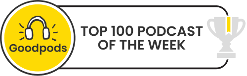 goodpods top 100 overall podcasts