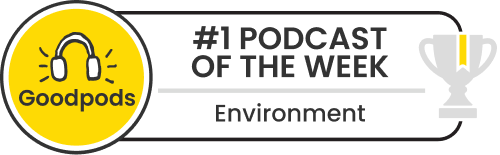 goodpods top 100 environment podcasts