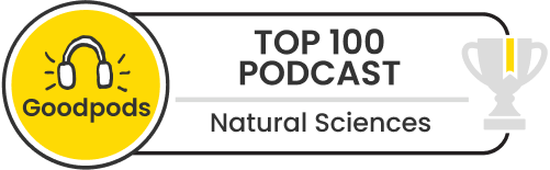 goodpods top 100 natural sciences podcasts