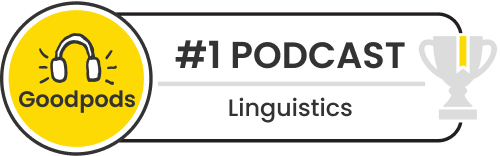 goodpods top 100 linguistics podcasts