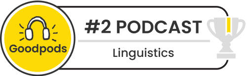 goodpods top 100 linguistics podcasts