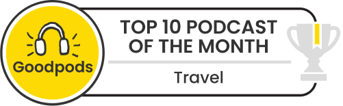 goodpods top 100 travel podcasts