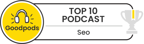 goodpods top 100 seo podcasts