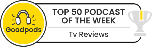 goodpods top 100 tv reviews indie podcasts