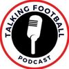 Talking Football Podcast's profile image