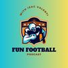Fun Football Podcast's profile image