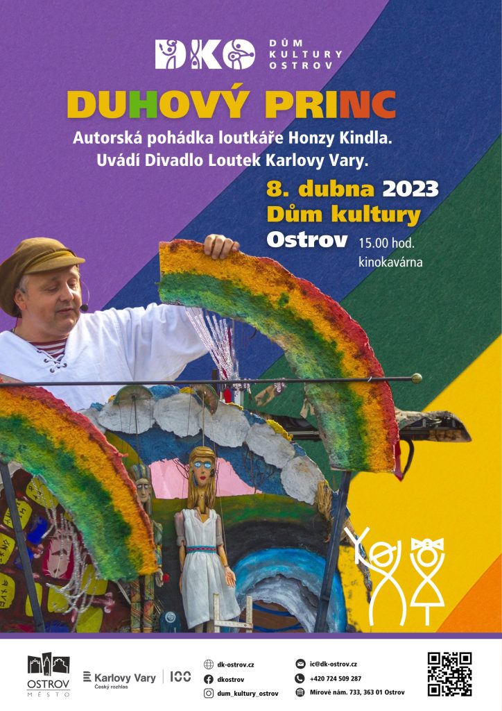 DŮM KULTURY OSTROV - Duhový princ