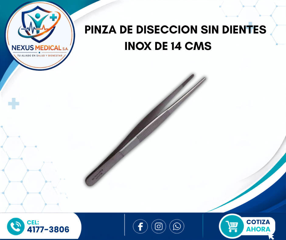 PINZA DE DISECCION  SIN DIENTES INOX DE 14 CMS  - Nexus Medical S.A.